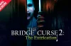 The Bridge Curse 2 The Extrication Switch ROM (NSP/XCI + DLC Update) Download for Free